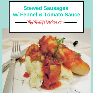 Stewed Sausages w_ Fennel & Tomato Sauce